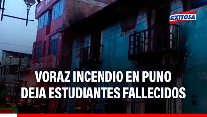 Tragedia en Puno: Al menos 6 estudiantes fallecidos dejó voraz incendio en Huancané