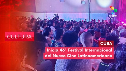 Inicia 46º Festival Internacional del Nuevo Cine Latinoamericano CULTURA EDICIÓN CENTRAL 04-12-2025