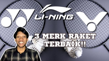 Merk Raket Badminton-Dunia Olahraga
