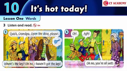 FAMILY AND FRIENDS 2 - Unit 10: IT IS HOT TODAY!