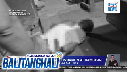Lalaki, patay matapos barilin at hampasin ng matigas na bagay sa ulo | Balitanghali