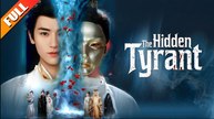 The Hidden Tyrant Full Movie