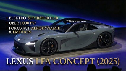 Lexus LFA Concept 2025 – Alle Details zum elektrischen Nachfolger