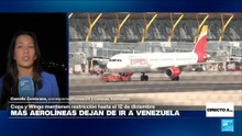 Directo a... Caracas y la cancelación de vuelos hacia Venezuela