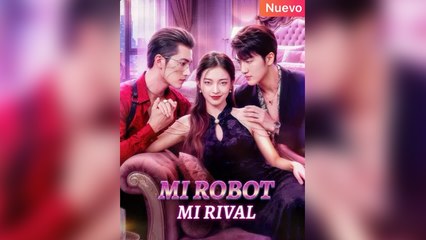 Mi Robot, Mi Rival En Español