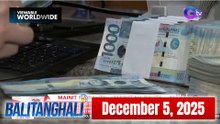 Balitanghali Express: December 5, 2025