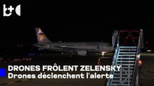Cinq drones aperçus volant «près de la trajectoire» de l'avion de Zelensky vers Dublin