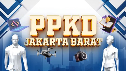 Mengenal Lebih Dekat PPKD Jakarta Barat