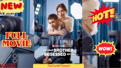 My Dear Brother is Obsessed With Me