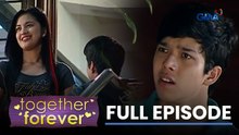 Together Forever: Full Episode 9 (Stream Together)
