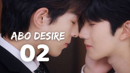 ABO Desire EP2 [Deutsche Untertitel] | Omegaverse BL Series | Full Episode