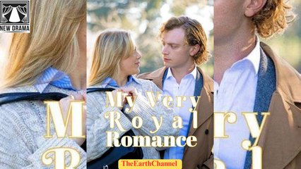 🍏💙️🏳️ 01.01 - 12.06 🔥 My Very Royal Romance dailymotion 🌐x9v3dwg