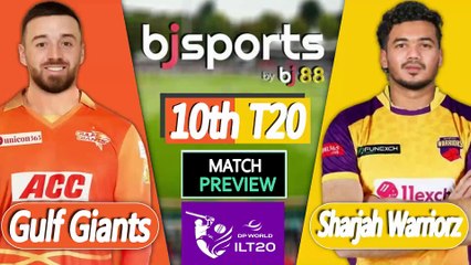 ILT20 2025-26 | Sharjah Warriorz vs Gulf Giants 10th T20 Match Preview |