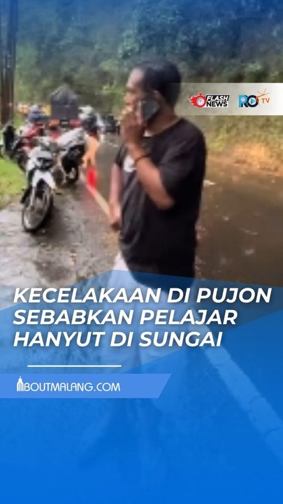 SISWA SMK ALAMI KECELAKAAN HINGGA TERLEMPAR KE SUNGAI DAN HANYUT TERBAWA ARUS