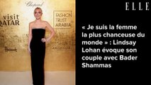 « Je suis la femme la plus chanceuse du monde » : Lindsay Lohan évoque son couple avec Bader Shammas