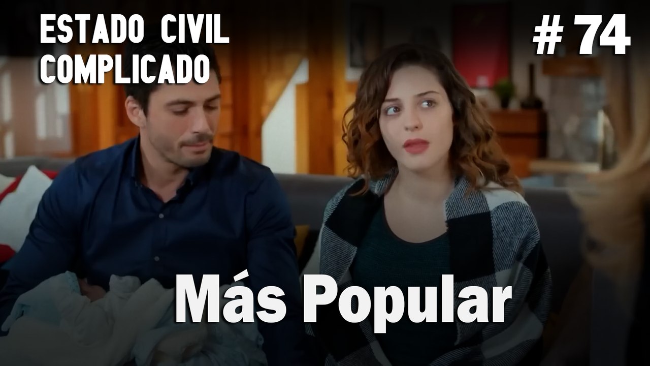 Más Popular # 74 - Estado Civil: Complicado
