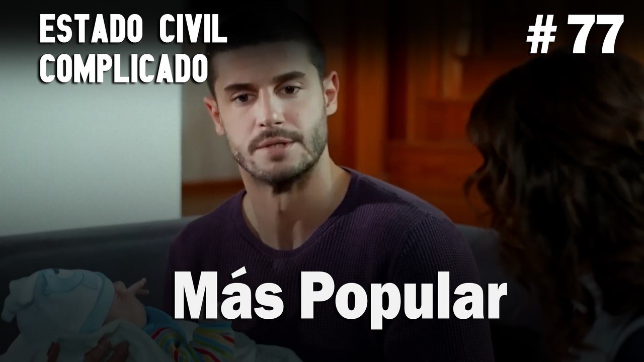 Más Popular # 77 - Estado Civil: Complicado