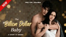 Billion Dollar Baby Full Movie - Bebé de Mil Millones de Dólares Episodio Completo