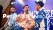 Press Conference The Founder 5 UNFINISHED BUSINESS