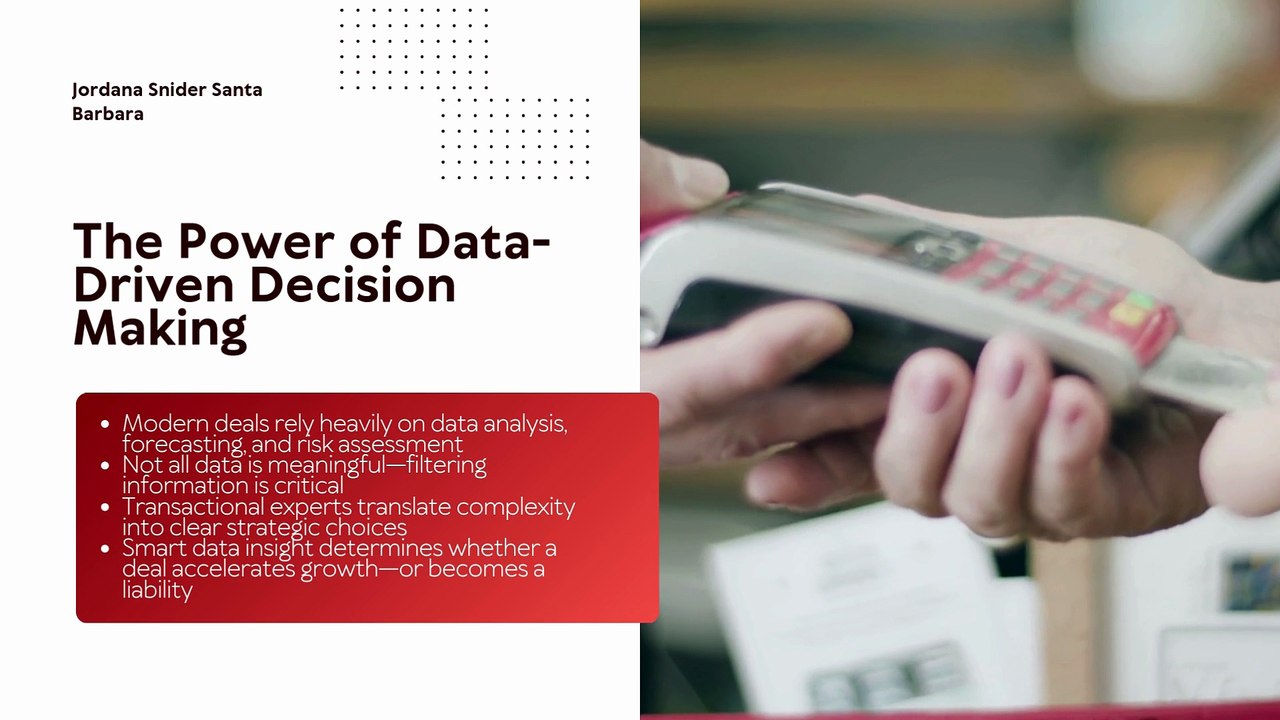 Deal Intelligence: Jordana Snider Santa Barbara’s Framework for Winning in 2025