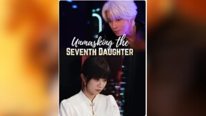 Unmasking The Seventh Daughter - (2025) Full Movie | HD | English Sub