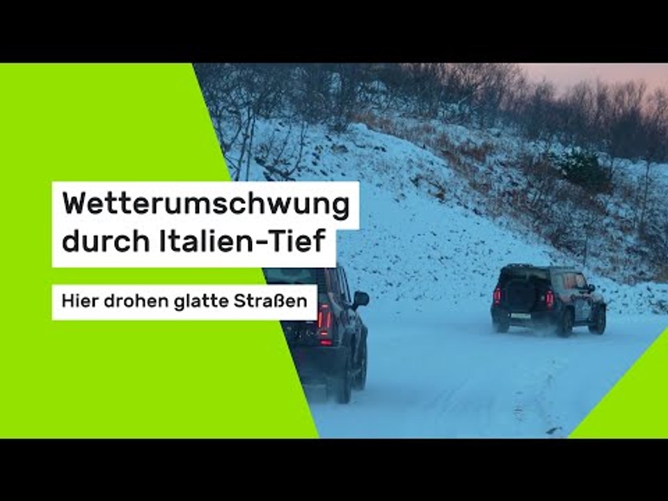 Wetterumschwung durch Italien-Tief - hier drohen glatte Straßen