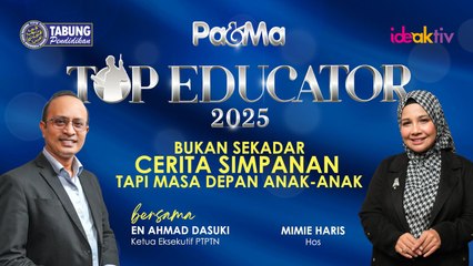 BUKAN SEKADAR CERITA SIMPANAN TAPI MASA DEPAN ANAK-ANAK  | TOP EDUCATOR PA&MA 2025