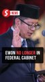 Ewon no longer in federal Cabinet following DCM III appointment, says Fahmi