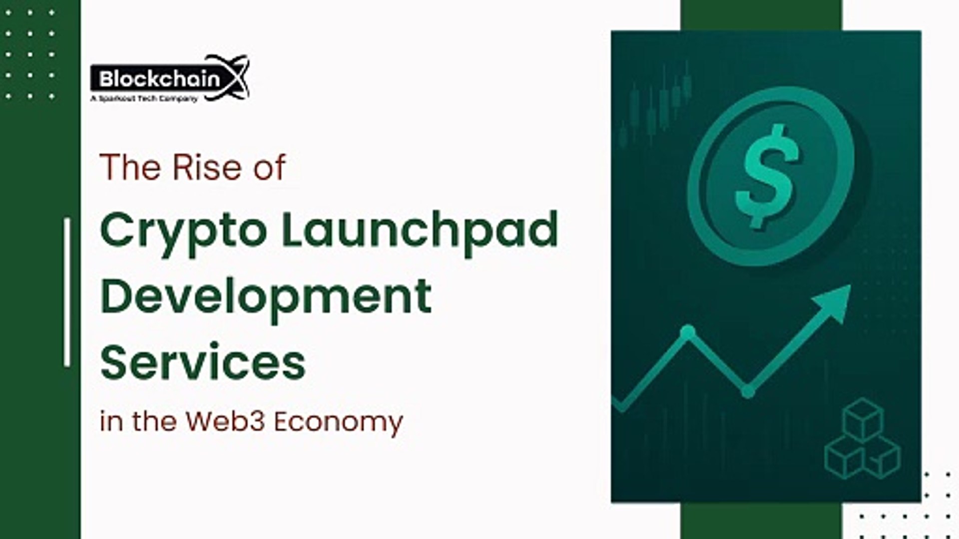 The Rise of Crypto Launchpad Development Services in the Web3 Economy