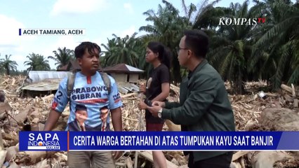 Warga Bertahan Hidup di Atas Tumpukan Kayu Pascabanjir Sumatera | SAPA MALAM