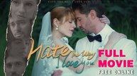 Hate The Way I Love You MB Full Movie