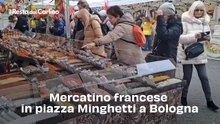 Mercatino francese in piazza Minghetti a Bologna, il video