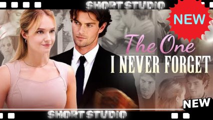 [TOP MOVIE] The One I Never Forget #dramabox #Shortstudio