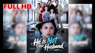 he's not your husband FULL HD