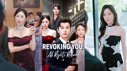 Revoking You: All Rights Reclaimed (NEW) - FULL [Eng Sub]
