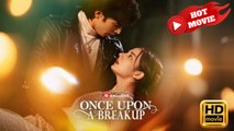 Once Upon A Breakup | Full Movie HD - Drama ShortFilms Hot