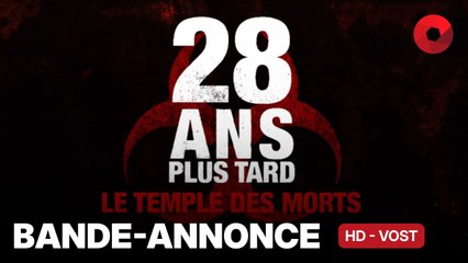 28 ANS PLUS TARD : LE TEMPLE DES MORTS de Nia DaCosta avec Ralph Fiennes, Alfie Williams, Jack O'Connell : bande-annonce [HD-VOST] | 14 janvier 2026 en salle