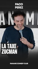 Paco Perez - La taxe Zucman
