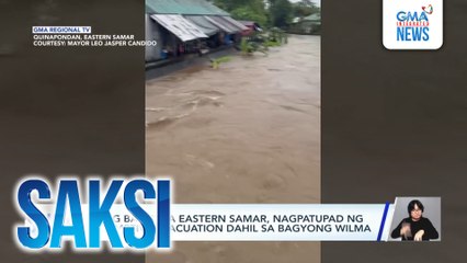 Ilang bayan sa Eastern Samar, nagpatupad ng preemptive evacuation dahil sa Bagyong Wilma | Saksi