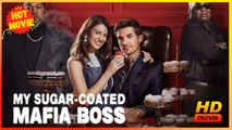My Sugar-coated Mafia Boss | Full Movie HD - Best Drama ShortFilms Hot Female Marc Hermann Kijan Simmons Bri Ana Wagner Christine Gonzales Romance Sweet Romance Mafia Love & Crime Romantic Shocking Violent Workplace USA Bakery Mansion Office Contemporary