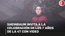 Sheinbaum invita a la celebración de los siete años de la transformación con video difundido en la mañanera