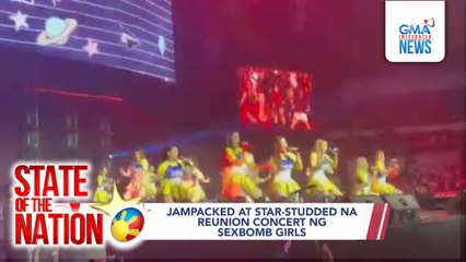 Jampacked at star-studded na reunion concert ng Sexbomb Girls | SONA