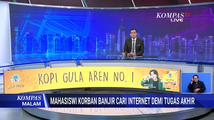 Mahasiswi Tapanuli Tengah Tempuh 4 Jam demi Cari Sinyal untuk Tugas Akhir | KOMPAS MALAM