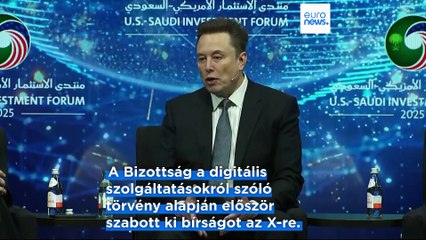 Az Európai Bizottság 120 millió eurós bírsággal sújtja Musk X platformját