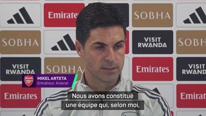 Arteta : “Nous avons constitué une équipe pour remporter la PL et la LDC”