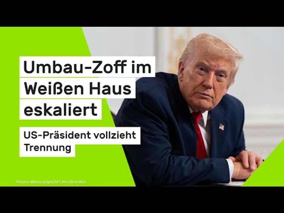 Donald Trump vollzieht Trennung nach Umbau-Zoff