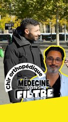 Médecine sans filtre - Spécial Orthopédie -2