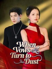 When Vows Turn To Dust