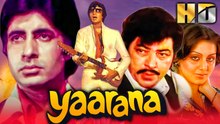 Yaarana Superhit Hindi Movie | Amitabh Bachchan, Amjad Khan, Neetu Singh, Tanuja, Kader Khan
