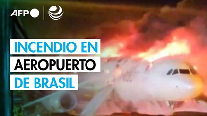 Evacúan a 169 pasajeros tras incendio cerca del avión en aeropuerto de Brasil